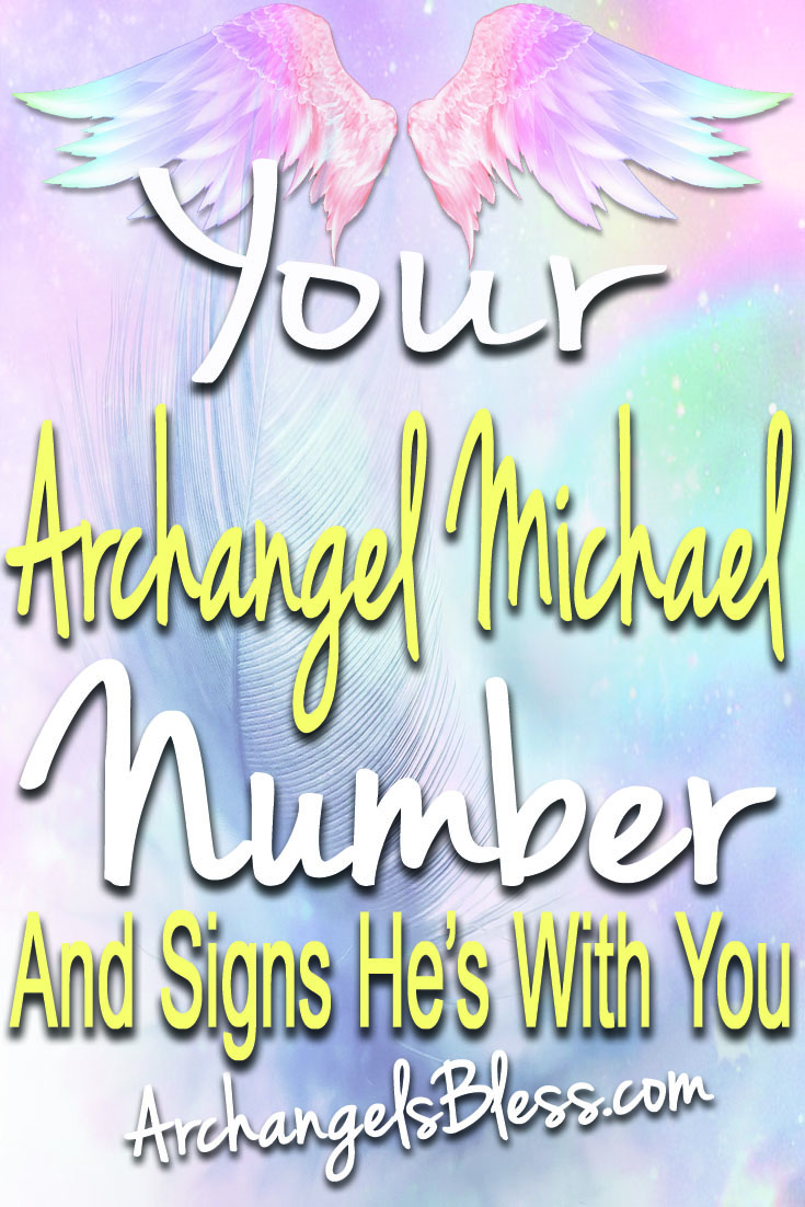 Archangel Michael Number and Archangel Michael Signs