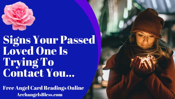 Signs Your Passed Loved One Is Trying To Contact You, How To Tell When Passed Loved Ones Are Around You, How Can I Tell If A Spirit Is Around Me, Signs That A Ghostly Presence Is Around You, Signs Your House May Be Haunted, Is My House Haunted, Signs A Passed Loved One Is Paying You A Visit, Signs A Ghost Is Paying You A Visit, Signs Of A Bad Spirit Around You, Signs Of A Good Spirit Around You, Signs Of Angels Around You