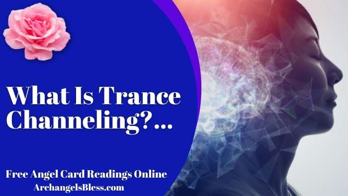 What Is Trance Channeling, State Of Trance, How To Trance Channeling, Energetic Protection While Trance Channeling, Galactic Channelings, Pure Trance, Channeling Energy, Spirit Channeling, Channeling Medium, Japanese Trance, Channeling Someone, Psychic Channeling, Light Channeling, Channeling Angels, Alien Channeling, Pleiadian Channeling, Jeshua Channelings, Benefits of Listening To A Trance Channeler